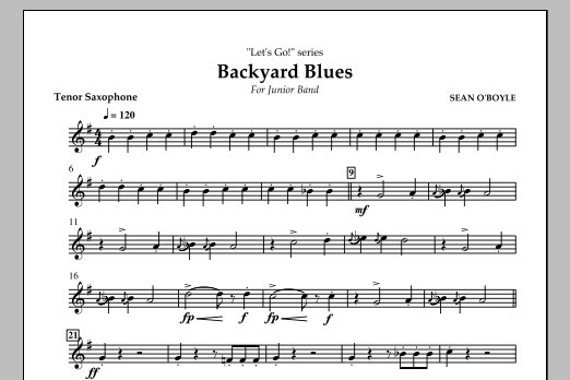 Sean O'Boyle Backyard Blues - Tenor Saxophone sheet music notes and chords arranged for Concert Band