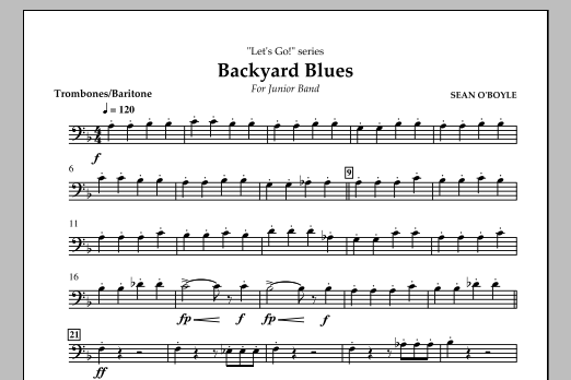 Sean O'Boyle Backyard Blues - Trombone/Baritone B.C. sheet music notes and chords arranged for Concert Band