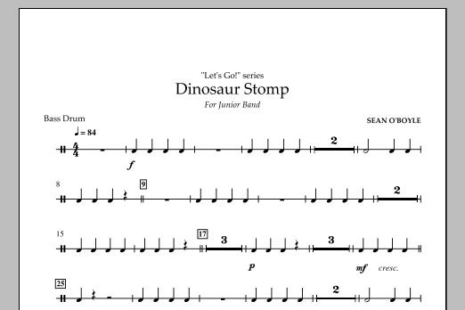Sean O'Boyle Dinosaur Stomp - Bass Drum sheet music notes and chords arranged for Concert Band