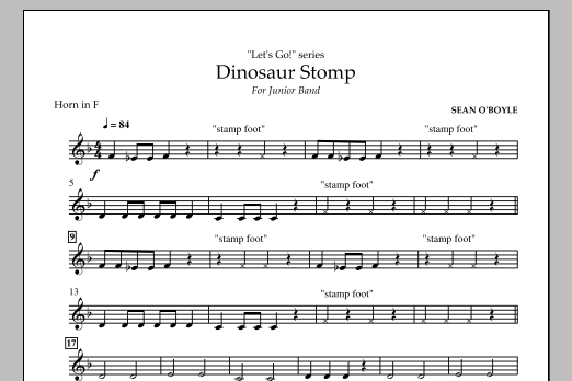 Sean O'Boyle Dinosaur Stomp - Horn in F sheet music notes and chords arranged for Concert Band