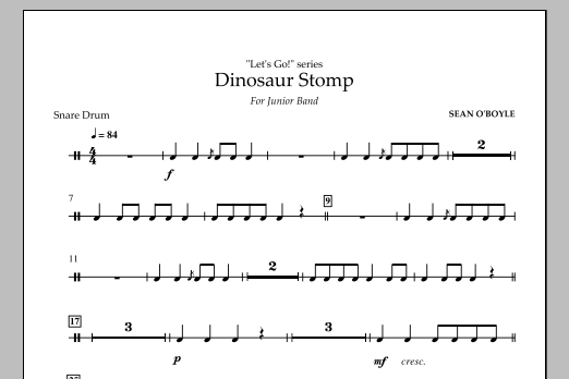 Sean O'Boyle Dinosaur Stomp - Snare Drum sheet music notes and chords arranged for Concert Band
