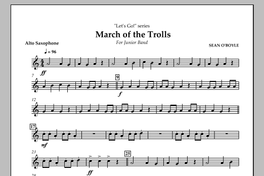 Sean O'Boyle March of the Trolls - Alto Saxophone sheet music notes and chords arranged for Concert Band
