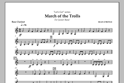 Sean O'Boyle March of the Trolls - Bass Clarinet sheet music notes and chords arranged for Concert Band