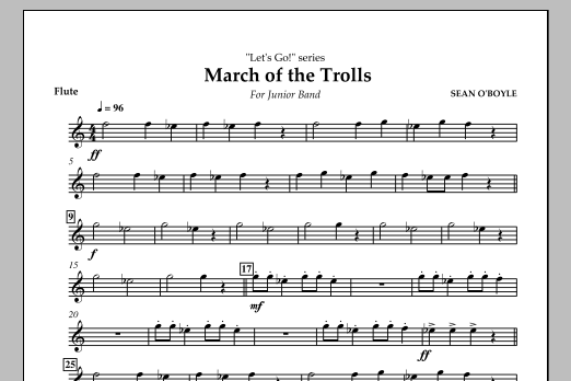 Sean O'Boyle March of the Trolls - Flute sheet music notes and chords arranged for Concert Band