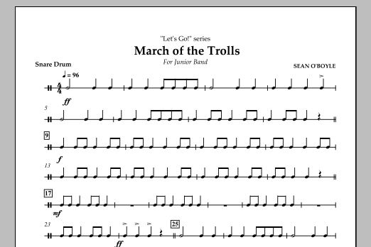 Sean O'Boyle March of the Trolls - Snare Drum sheet music notes and chords arranged for Concert Band