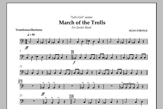 Sean O'Boyle March of the Trolls - Trombone/Baritone B.C. sheet music notes and chords arranged for Concert Band