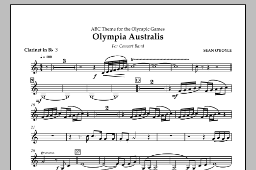 Sean O'Boyle Olympia Australis (Concert Band) - Bb Clarinet 3 sheet music notes and chords arranged for Concert Band