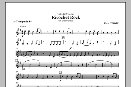 Sean O'Boyle Ricochet Rock - 1st Trumpet in Bb sheet music notes and chords arranged for Concert Band
