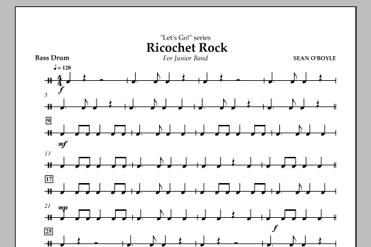 Sean O'Boyle Ricochet Rock - Bass Drum sheet music notes and chords arranged for Concert Band