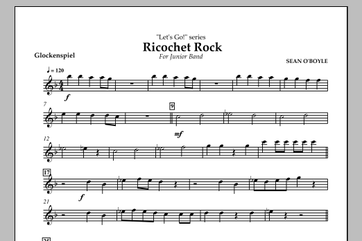 Sean O'Boyle Ricochet Rock - Glockenspiel sheet music notes and chords arranged for Concert Band