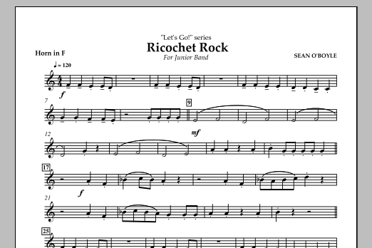 Sean O'Boyle Ricochet Rock - Horn in F sheet music notes and chords arranged for Concert Band