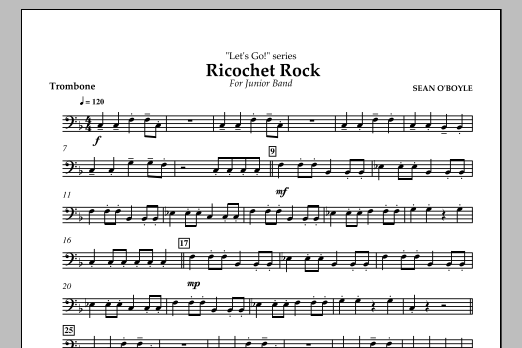Sean O'Boyle Ricochet Rock - Trombone sheet music notes and chords arranged for Concert Band