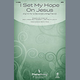 Sean Paul 'I Set My Hope On Jesus (Hymn For A Deconstructing Friend)' SATB Choir