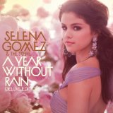 Selena Gomez & The Scene 'A Year Without Rain' Piano, Vocal & Guitar Chords (Right-Hand Melody)