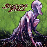Shadows Fall 'Burning The Lives' Guitar Tab