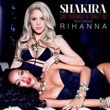Shakira Featuring Rihanna 'Can't Remember To Forget You' Piano, Vocal & Guitar Chords (Right-Hand Melody)