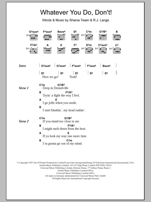 Shania Twain Whatever You Do, Don't! sheet music notes and chords arranged for Piano Chords/Lyrics