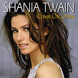 Shania Twain 'Whatever You Do! Don't!' Piano, Vocal & Guitar Chords (Right-Hand Melody)