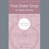 Shawn Kirchner 'Three Shaker Songs' SATB Choir