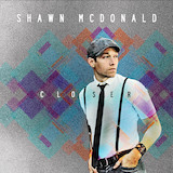 Shawn McDonald 'Rise' Piano, Vocal & Guitar Chords (Right-Hand Melody)