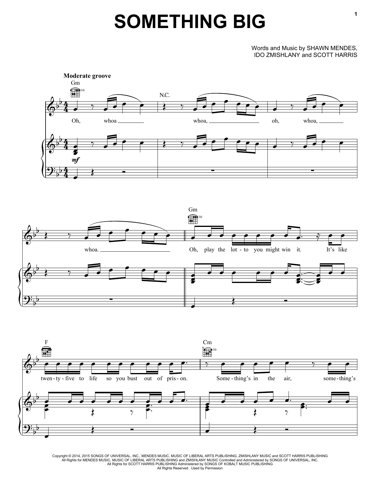 Shawn Mendes Something Big sheet music notes and chords arranged for Piano, Vocal & Guitar Chords (Right-Hand Melody)