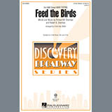 Sherman Brothers 'Feed The Birds (from Mary Poppins) (arr. Cristi Cary Miller)' 3-Part Mixed Choir