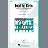 Sherman Brothers 'Feed The Birds (Tuppence A Bag) (from Mary Poppins) (arr. Cristi Cary Miller)' 2-Part Choir
