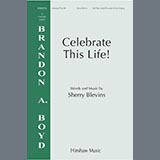 Sherry Blevins 'Celebrate This Life!' SATB Choir