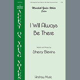 Sherry Blevins 'I Will Always Be There' 2-Part Choir