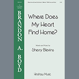 Sherry Blevins 'Where Does My Heart Find Home' TTBB Choir
