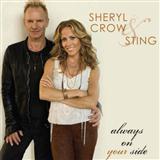 Sheryl Crow and Sting 'Always On Your Side' Piano, Vocal & Guitar Chords (Right-Hand Melody)