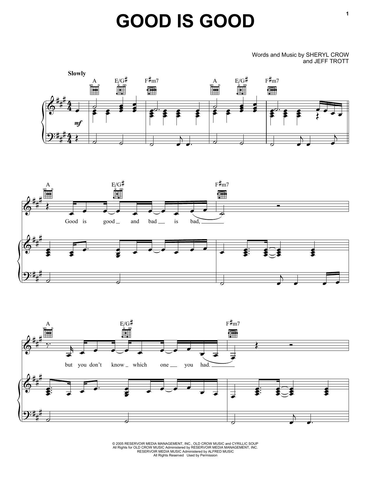 Sheryl Crow Good Is Good sheet music notes and chords arranged for Piano, Vocal & Guitar Chords (Right-Hand Melody)