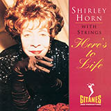Shirley Horn 'Here's To Life' Tenor Sax Solo