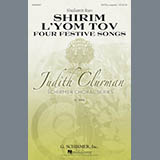 Shulamit Ran 'Shirim L'Yom Tov: Four Festive Songs' SATB Choir