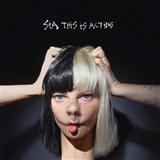 Sia 'Cheap Thrills' Piano, Vocal & Guitar Chords