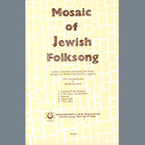 Sid Robinovitch 'Mosaic Of Jewish Folksongs' SATB Choir