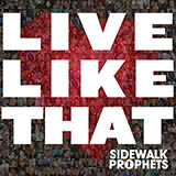 Sidewalk Prophets 'Help Me Find It' Piano, Vocal & Guitar Chords (Right-Hand Melody)