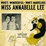 Sidney Clare 'Miss Annabelle Lee (Who's Wonderful, Who's Marvellous?)' Piano, Vocal & Guitar Chords