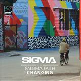Sigma 'Changing (feat. Paloma Faith)' Piano, Vocal & Guitar Chords