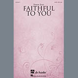 Simon Lole 'Faithful To You' SATB Choir