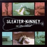 Sleater-Kinney  'I Wanna Be Your Joey Ramone' Guitar Chords/Lyrics