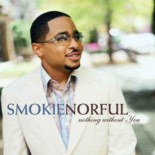 Easily Download Smokie Norful Printable PDF piano music notes, guitar tabs for Piano, Vocal & Guitar Chords (Right-Hand Melody). Transpose or transcribe this score in no time - Learn how to play song progression.