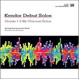 Sobol 'Kendor Debut Solos - Bb Clarinet - Piano Accompaniment' Woodwind Solo