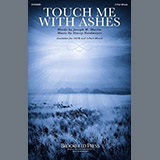 Stacey Nordmeyer and Joseph M. Martin 'Touch Me With Ashes' 2-Part Choir
