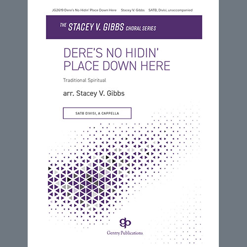 Easily Download Stacey V. Gibbs Printable PDF piano music notes, guitar tabs for  SATB Choir. Transpose or transcribe this score in no time - Learn how to play song progression.