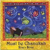 Stacy Beyer 'Must Be Chanukah' Lead Sheet / Fake Book