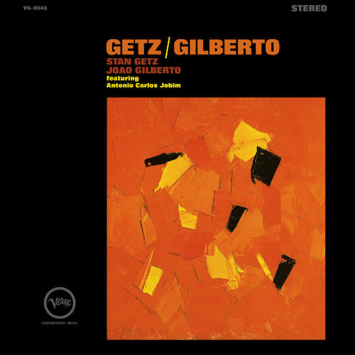 Easily Download Stan Getz & João Gilberto Printable PDF piano music notes, guitar tabs for  Transcribed Score. Transpose or transcribe this score in no time - Learn how to play song progression.