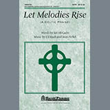 Stan Pethel 'Let Melodies Rise (A Celtic Praise)' SATB Choir