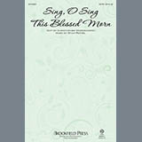 Stan Pethel 'Sing, O Sing This Blessed Morn' SATB Choir