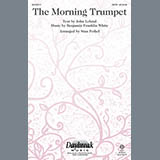 Stan Pethel 'The Morning Trumpet' SATB Choir